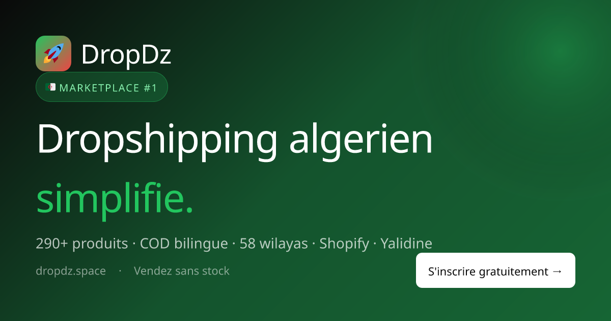 DropDz — La marketplace dropshipping #1 en Algérie | Vendez sans stock